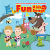 Fun Kids Songs! Volume 1
