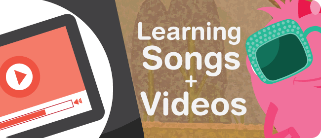 Learning English with our Songs and Videos